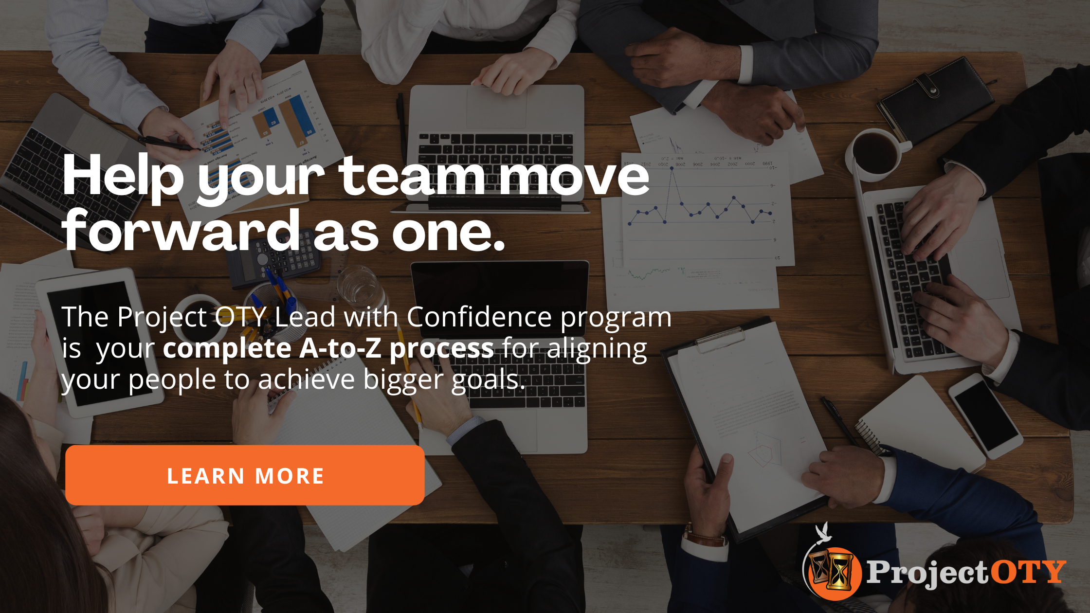 Graphic of team at a table with text reading "help you team move forward as one".